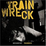 Trainwreck Lyrics Boys Night Out