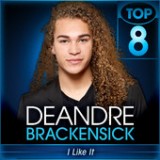 American Idol: Top 8 – 80's Lyrics Deandre Brackensick