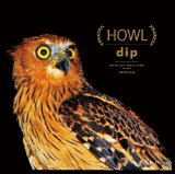 Howl Lyrics DIP