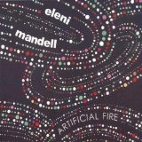 Artificial Fire Lyrics Eleni Mandell