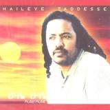 Hulie Hulie ( Ethiopian Contemporary Music) Lyrics Haileye Taddesse