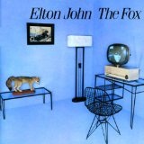 The Fox Lyrics John Elton