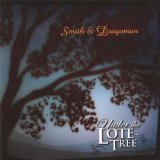 Under the Lote-Tree Lyrics Smith & Dragoman