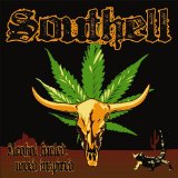 Alcohol Fueled, Weed Inspired Lyrics Southell