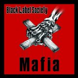 Mafia Lyrics Zakk Wylde & Black Label Society