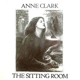 The Sitting Room Lyrics Anne Clark