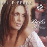 Baila Perez Lyrics Belle Perez