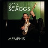 Memphis Lyrics Boz Scaggs