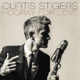 Hooray For Love Lyrics Curtis Stigers