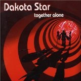 Together Alone Lyrics Dakota Star