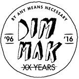 Dim Mak 20th Anniversary Lyrics Dim Mak