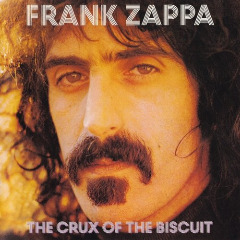 The Crux Of The Biscuit Lyrics Frank Zappa