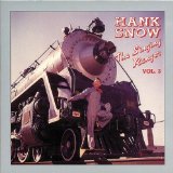 The Singing Ranger Vol. 3 Lyrics Hank Snow