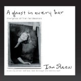 A Ghost In Every Bar (The Lyrics of Fran Landesman) Lyrics Ian Shaw