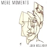 Miscellaneous Lyrics Juan Holladay