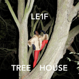 Tree House (Mixtape) Lyrics Le1f