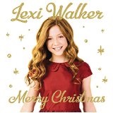 Merry Christmas Lyrics Lexi Walker
