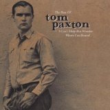 Miscellaneous Lyrics Paxton Tom