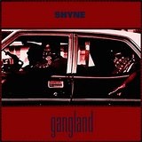 Gangland  Lyrics Shyne