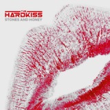 Stones And Honey Lyrics The Hardkiss