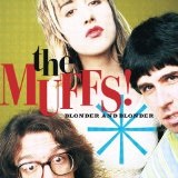 Blonder And Blonder Lyrics The Muffs