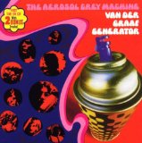 Aerosol Grey Machine Lyrics Van Der Graaf Generator