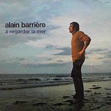 À Regarder La Mer Lyrics Alain Barrière