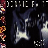 Road Tested (single Cd) Lyrics Bonnie Raitt