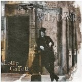 Loup Garou 1995 Lyrics Deville Willy