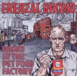 Smoko At The Pet Food Factory Lyrics Frenzal Rhomb