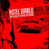 The Return to Psycho, California Lyrics Hotel Diablo
