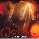 Wonder Lyrics Lisa Mitchell