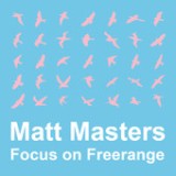 Focus On Freerange Lyrics Matt Masters