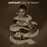 Isle of Magic Lyrics Mop Mop 