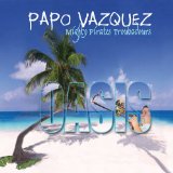 Oasis Lyrics Papo Vazquez Mighty Pirates Troubadours