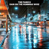Rain On the Humming Wire Lyrics The Panics