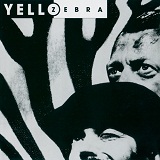 Zebra Lyrics Yello