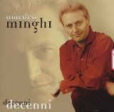 Decenni Lyrics Amedeo Minghi