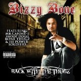 Back With The Thugz Lyrics Bizzy Bone