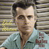 Best Of The Hightone Years Lyrics Dale Watson