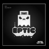 Like a Boss (EP) Lyrics Eptic