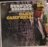 Burning Bridges Lyrics Glen Campbell