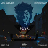 Flex (Single) Lyrics Joe Budden