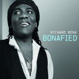Bonafied Lyrics Richard Bona