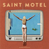 saintmotelevision Lyrics Saint Motel