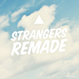 Strangers Remade Lyrics Tearjerker