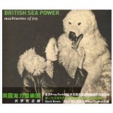 Machineries of Joy Lyrics British Sea Power