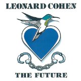 The Future Lyrics Cohen Leonard
