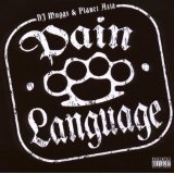 Pain Language Lyrics DJ Muggs
