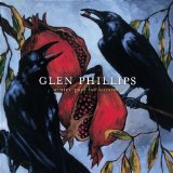 Miscellaneous Lyrics Glen Phillips